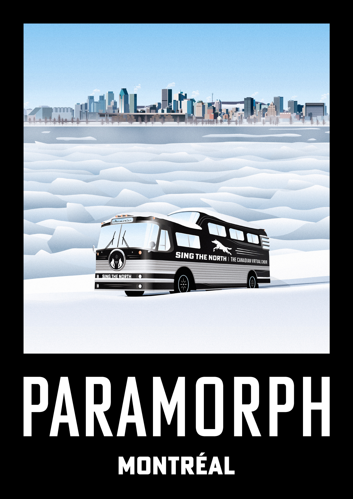 Sing the North – Montreal